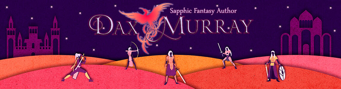 Dax Murray, Sapphic Fantasy Author
